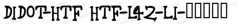 Didot-HTF HTF-L42-Li字体转换